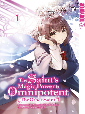 cover image of The Saint's Magic Power is Omnipotent